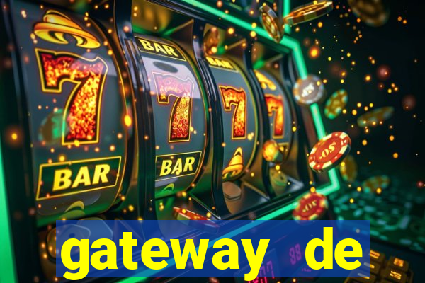 gateway de pagamento para cassino